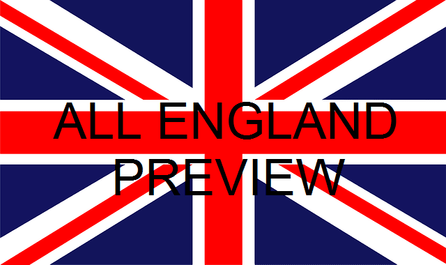 All England Preview